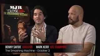 UFC Champion Mark Kerr & Director Benny Safdie in MJR Close Up | The Smashing Machine (2025)