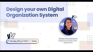 Design Your Own Digital Organization System
