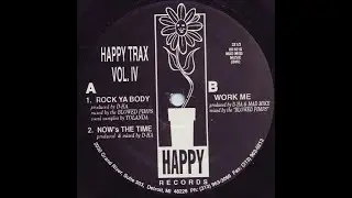 D-HA / Mad Mike ‎– Happy Trax Vol. IV - (D-HA Rock Ya Body)
