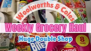 WOOLWORTHS & COLES GROCERY HAUL AUSTRALIA | HOMEMAKING WITH HAMPTON NOTE