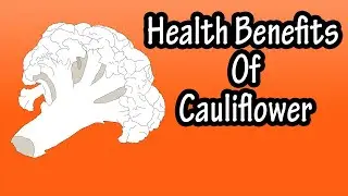 Health Benefits Of Cauliflower - Cauliflower Nutrition Data Facts, Calories And Nutrients