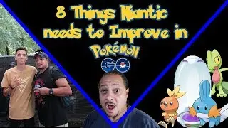 RE: TRNTIPS / WHAT NEEDS TO IMPROVE IN POK&Eacute;MON GO / GEN 3 UPDATE Ⓥ POK&Eacute;MON GO