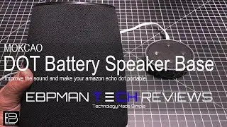 Amazon Echo Dot Upgrade: Upgrade your Amazon Echo Dot Speaker Battery Base