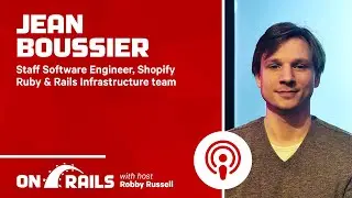 Jean Boussier & IO-Bound Misconceptions - On Rails Podcast