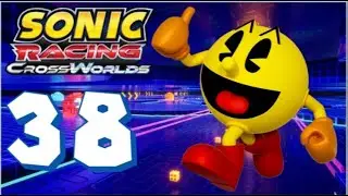 Sonic Racing: CrossWorlds Part 38 - PAC-MAN!