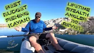 BEST BUDGET KAYAK for FISHING - Review on the Lifetime Stealth Angler 110 Fishing Kayak