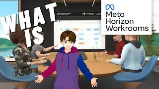 What is Meta Horizon Workrooms?