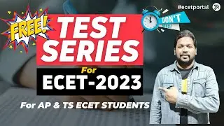 Crack ECET 2023: Get Your Free Test Series Now! | AP/TS ECET 2023