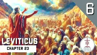 Leviticus 23 - PJ Hanley - School of the Bible