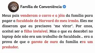 Irm&atilde;o Perfeito de Harvard? A Verdade Suja Que Meus Pais Nunca Quiseram Ver...