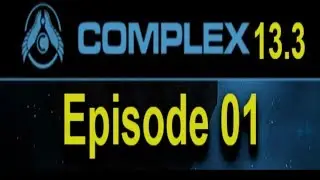 The Classic Battle Begins! | Let's Play Homeworld Complex 13.3 | Episode 1