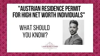 Residence permit for high net worth individuals in Austria
