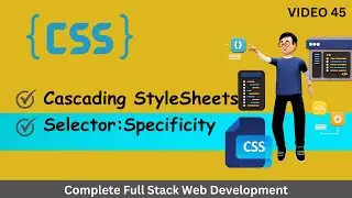 CSS Selector Specificity  | CSS Cascading StyleSheets | #webdevelopment #css