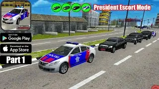 AAG Police Simulator - President Escort Mode  - Android Gameplay #1
