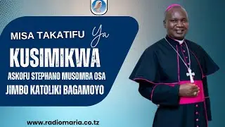#LIVE | MISA TAKATIFU KUSIMIKWA KWA ASKOFU STEPHANO MUSOMBA - JIMBO KATOLIKI  BAGAMOYO