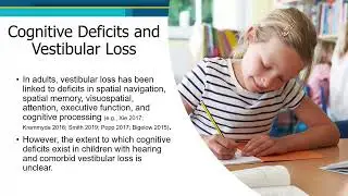 Research Forum: Assessment and Consequences of Pediatric Vestibular Dysfunction