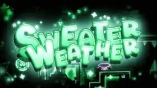 Sweater Weather 100% // Extreme Demon #11