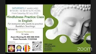 Mindfulness Practice Class in English DAY 2 (Sat 09 Jul 2022)