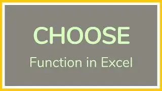 How to Use the CHOOSE Function in Excel - Tutorial