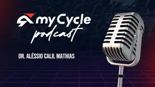 SA&Uacute;DE DA MULHER E CICLISMO INDOOR com Dr. Al&eacute;ssio Calil | MyCycle Podcast #1