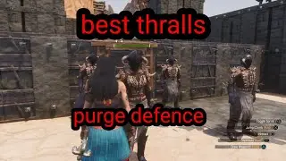 My 2 favorite thralls for purge def100% spawn rate conan exiles age of war chapter 2 #conanexiles