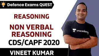 Non Verbal (Part-5) | Reasoning | Target CDS/CAPF/NDA/AFCAT 2020-2021 | Vineet Kumar