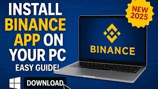 How to Download Binance App on PC (Windows & Mac)  2025