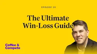 The Ultimate Win-Loss Guide w/ Ryan Sorley | Coffee & Compete
