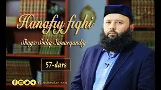 57-dars. Hanafiy fiqhi: 