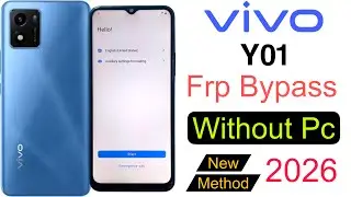 Vivo Y01 Frp Bypass | Without Pc | Google Account Lock Unlock - New Security New Update 2026