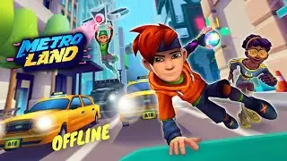 MetroLand - Endless Runner Offline Gameplay (Android & iOS)