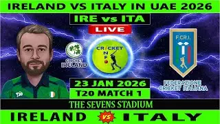 Ireland vs Italy | IRE v ITA Live | 1st T20I Match of Ireland vs Italy in UAE 2026 | ITA vs IRE Live