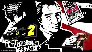 Toranosuke Yoshida (SUN RANK 2) Arcana ― PERSONA 5 ROYAL ｢CONFIDANT｣