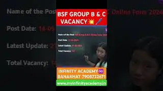 BSF GROUP B & C Vacancy 2024💥  #viral #army #ssc #bsf #sscgd #viralvideo #infinity_academy #vacancy