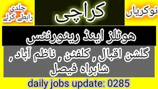 karachi jobs, karachi hotel jobs, karachi restaurant jobs, hotel job, restaurant jobs, jobs karachi,