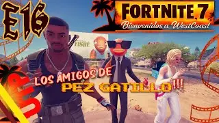 LOS AMIGOS de PEZ GATILLO || FORTNITE || T1C7E16