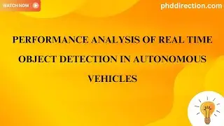 Performance analysis of Real Time Object Detection in Autonomous Vehicles