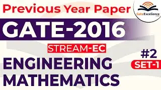 Engineering mathematics - Question & Solutions - Year 2016 (Set -01)#2 | GATE | GateExcellence