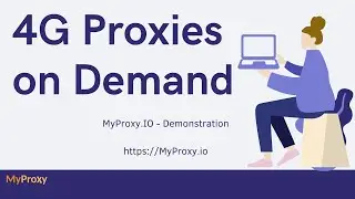 Old 4G Phones to Mobile Proxy on Demand - MyProxy Demonstration