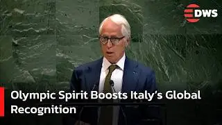 Italy Gains Global Recognition with UN Olympic Resolution for Milano Cortina 2026 | DWS News | AD14