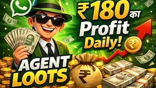 WhatsApp Agent Loot 🔥 180₹ Profit Daily | New Trick 2026