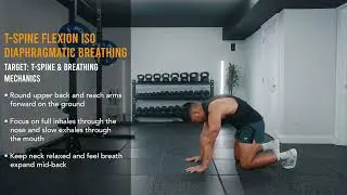 T-Spine Flexion ISO Diaphragmatic Breathing
