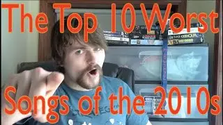 The Top 10 Worst Songs of the 2010s - Ducky