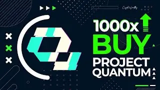 Project Quantum Crypto Coin (QBIT) | HUGE Project | BUY Now? 100x Potential