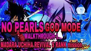 NARUTO BLAZING MADARA UCHIHHA REVIVAL S RANK MISSION NO PEARLS!! HACK