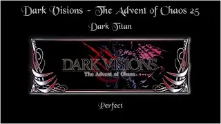 [FFBE] DV25 - Dark Titan (Perfect - Dark)
