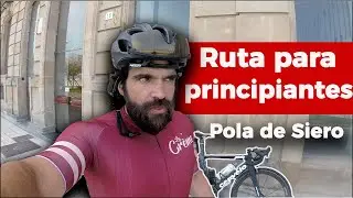 Ruta Ciclista para Principiantes || Pola de Siero ||
