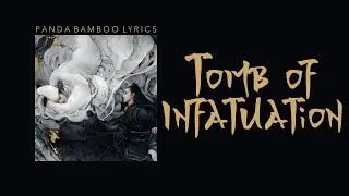 Tomb of Infatuation &bull; Deng Lun [ENG/PINYIN/CHI]