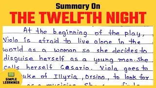Twelfth Night Summary In English 500 Words || The Twelfth Night By William Shakespeare Summary