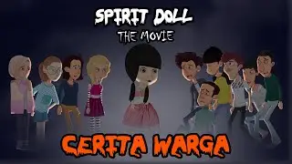 #CeritaWarga - Spirit Doll Full Movie | Animasi Horor | Cerita Misteri